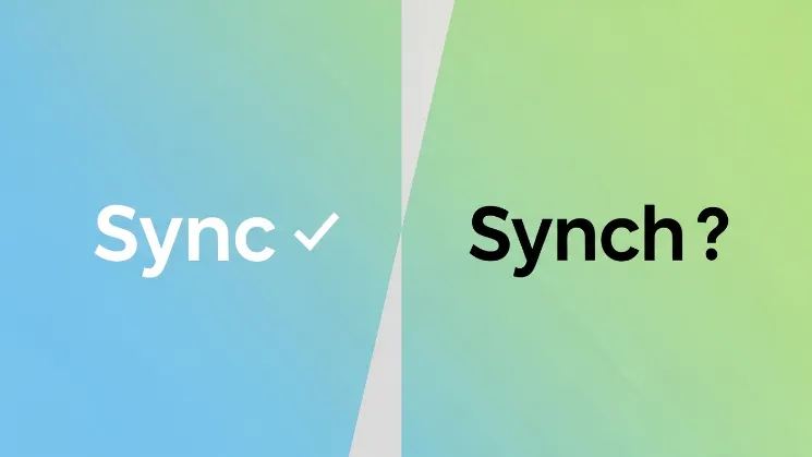 Sync or Synch