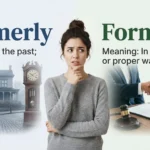 formerly or formally
