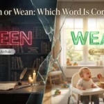 ween or wean
